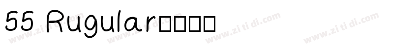 55 Rugular字体转换